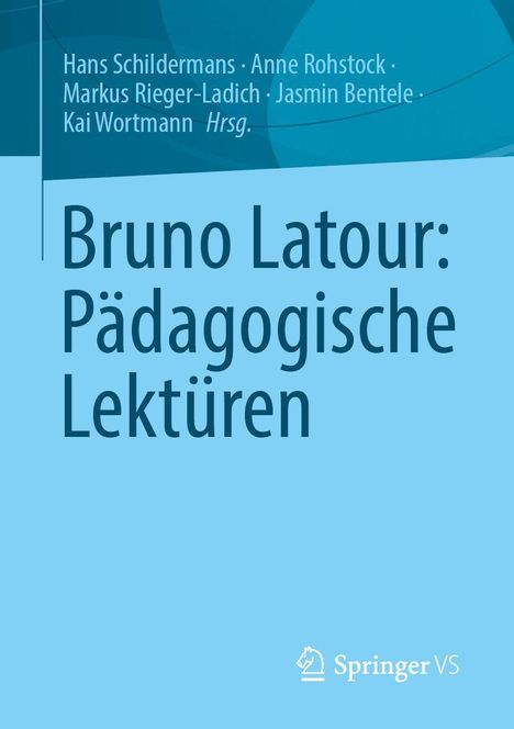 Bruno Latour: Pädagogische Lektüren, Buch
