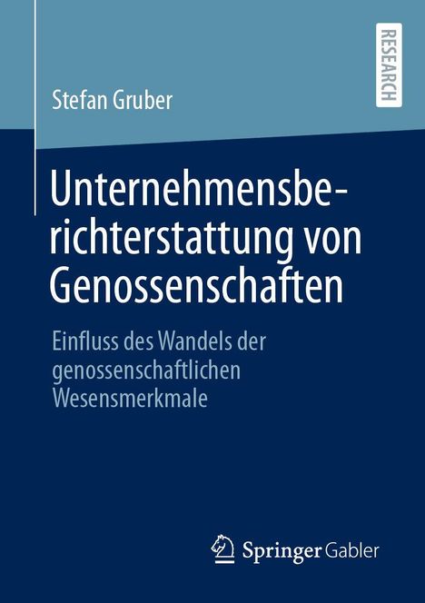 Stefan Gruber: Unternehmensberichterstattung von Genossenschaften, Buch