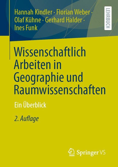 Text: "Wissenschaftlich Arbeiten in Geographie und Raumwissenschaften. Ein Überblick. 2. Auflage." Gelb-blaues Cover.