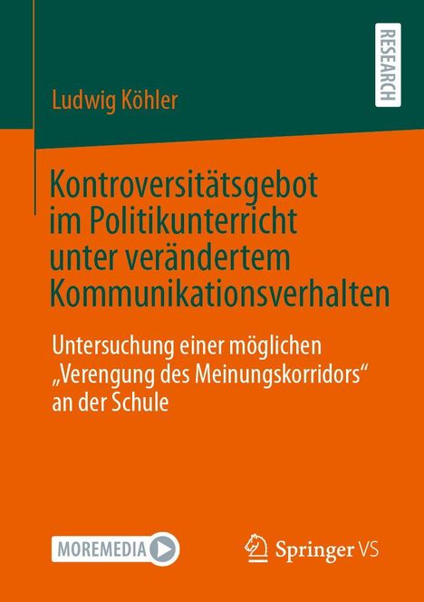 Titel: Kontroversitätsgebot im Politikunterricht; Autor: Ludwig Köhler; Design: Orange und dunkelgrün mit "RESEARCH".