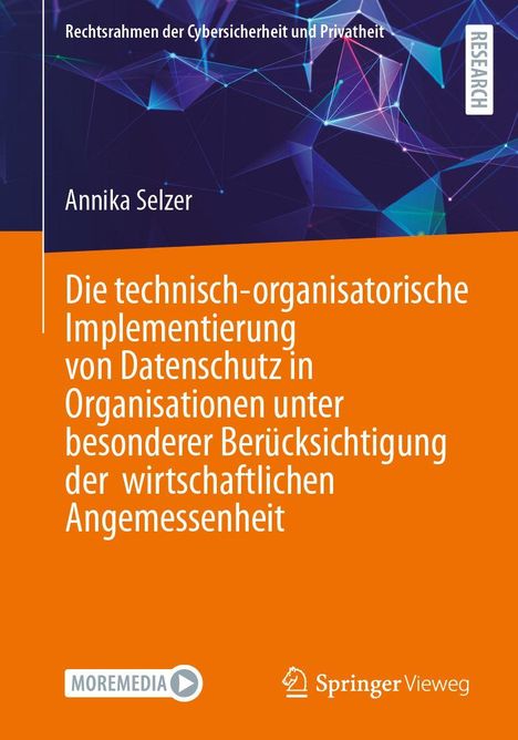Oben: "Rechtsrahmen der Cybersicherheit und Privatheit". Titel unten: "Die technisch-organisatorische Implementierung von Datenschutz...".
