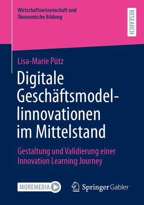 Titel: "Digitale Geschäftsmodell-Innovationen im Mittelstand". Autor: Lisa-Marie Pütz. Farbiges Buchcover.