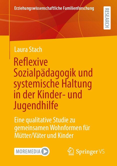 „Reflexive Sozialpädagogik und systemische Haltung in der Kinder- und Jugendhilfe“ von Laura Stach. Orange-gelbes Cover mit Logos.