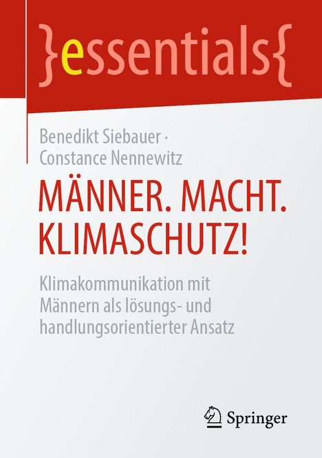 "MÄNNER. MACHT. KLIMASCHUTZ!" im Zentrum. Autoren: Benedikt Siebauer, Constance Nennewitz. Logo unten.