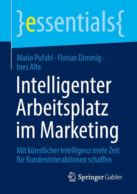 Intelligenter Arbeitsplatz im Marketing. Drei Autoren. Blaues Design, Springer Gabler Logo unten rechts.
