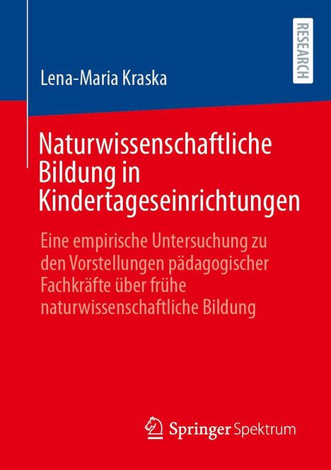 Titel: Naturwissenschaftliche Bildung in Kindertageseinrichtungen. Autorenname und Verlag erkennbar.