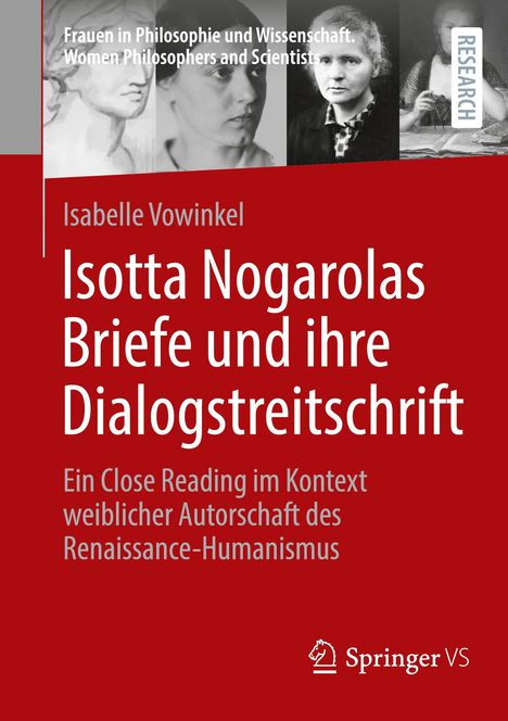 Oberer Text: "Frauen in Philosophie und Wissenschaft." Titel des Buches: "Isotta Nogarolas Briefe und ihre Dialogstreitschrift." Autorin: Isabelle Vowinkel. Unten ein Logo der Marke.