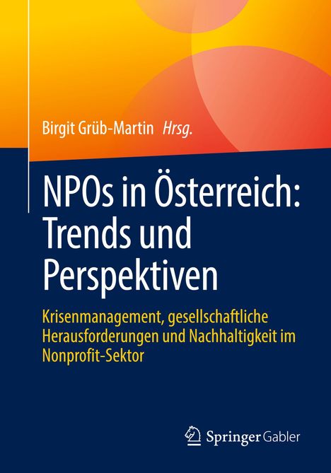 Buchtitel: "NPOs in Österreich: Trends und Perspektiven". Bunter Hintergrund mit gelb-orangen Kreisen. Logo von Springer Gabler.