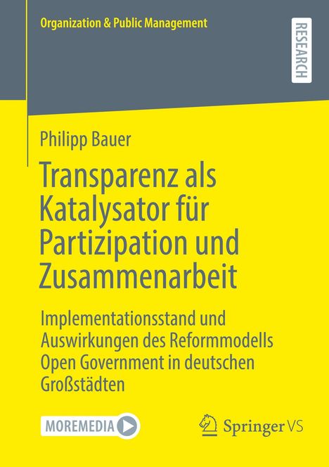 "Organisation & Public Management", "Philipp Bauer", "Transparenz als Katalysator", gelber Hintergrund, Logos am unteren Rand.