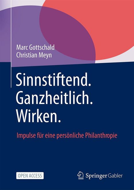 Aufschrift: "Sinnstiftend. Ganzheitlich. Wirken. Impulse für eine persönliche Philanthropie." Blaue und rote geometrische Formen.