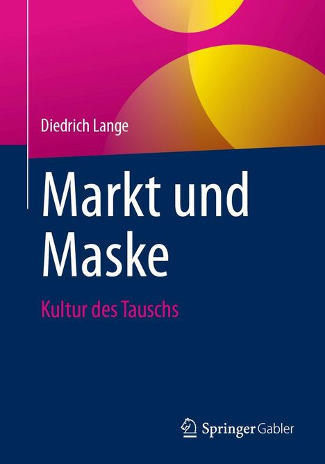 „Markt und Maske: Kultur des Tauschs.“ Von Diedrich Lange. Farbige geometrische Formen mit blauem Hintergrund.