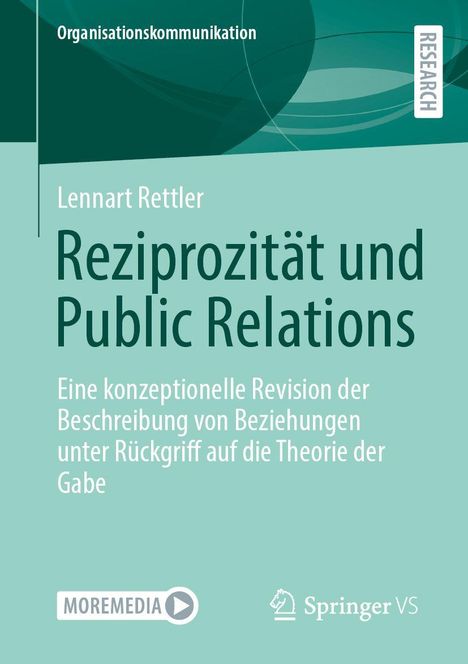 Titel: Reziprozität und Public Relations. Autor: Lennart Rettler. Thema: Konzeptuelle Analyse von Beziehungen.