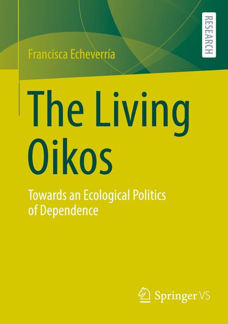 „The Living Oikos“ in großer Schrift, grüner Hintergrund, Autorenname: Francisca Echeverría, Springer-Logo unten.