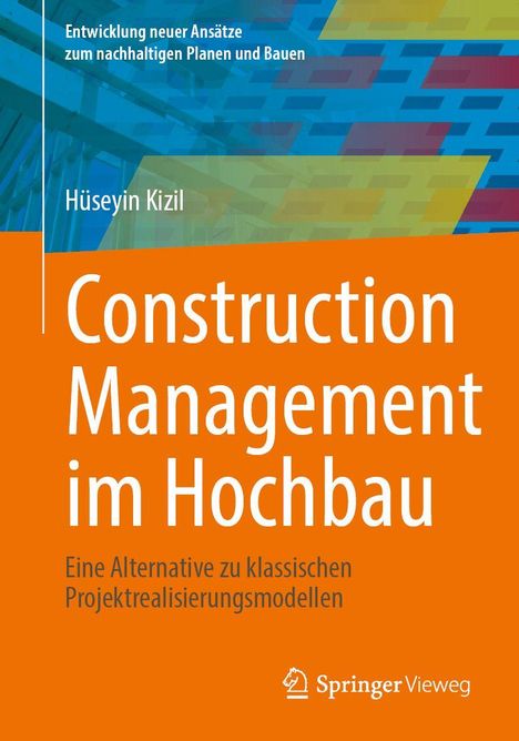 "Construction Management im Hochbau" von Hüseyin Kizil, oranger Hintergrund, geometrische Formen oben.