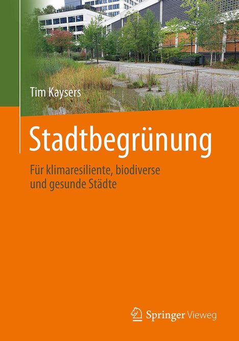 "Stadtbegrünung: Für klimaresiliente, biodiverse und gesunde Städte." Autorenname oben. Gebäude mit Grünflächen.