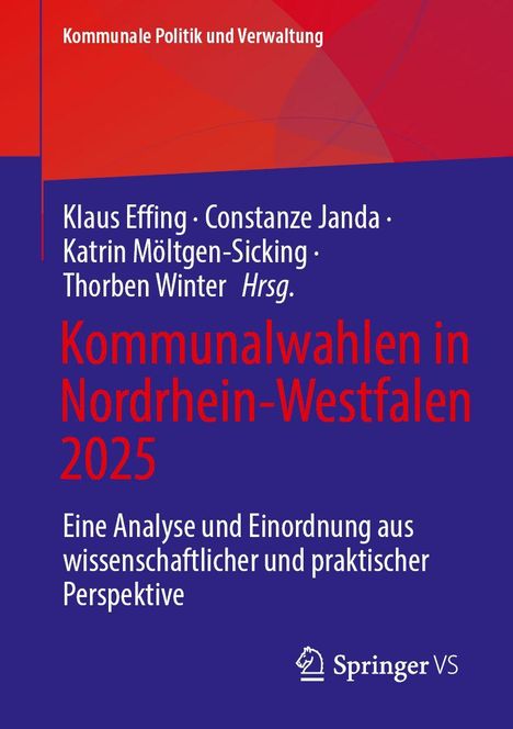 Titel: Kommunalwahlen in Nordrhein-Westfalen 2025. Autoren: Klaus Effing und andere. Logo von Springer VS.