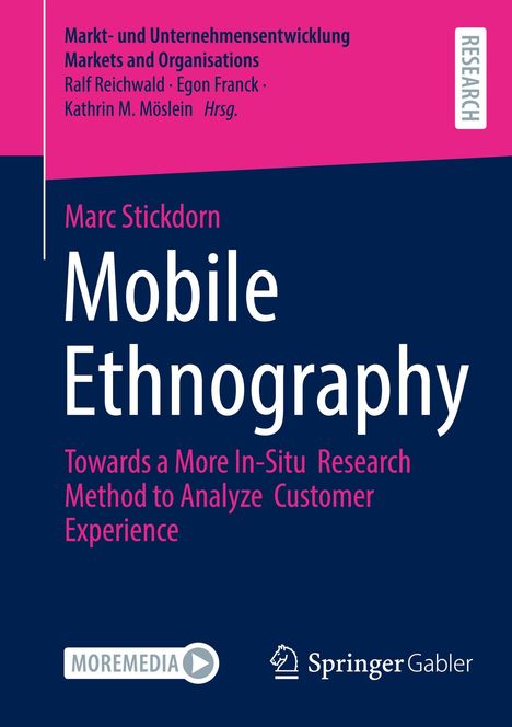 Buchtitel: Mobile Ethnography. Autor: Marc Stickdorn. Thema: In-Situ-Forschung zur Analyse von Kundenerfahrungen.