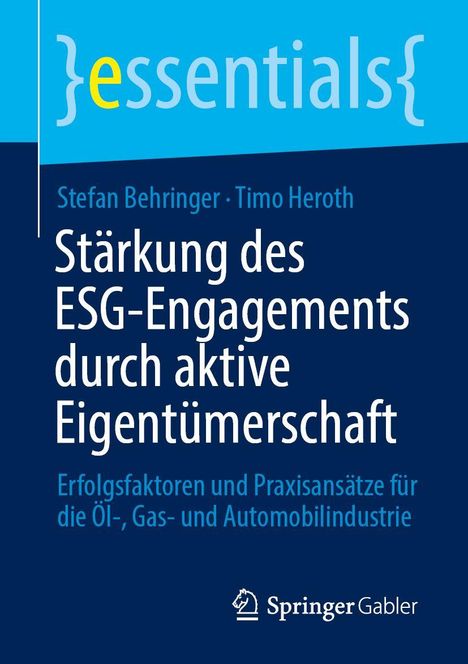 Titel: Stärkung des ESG-Engagements durch aktive Eigentümerschaft. Autoren: Stefan Behringer, Timo Heroth. Springer Gabler Logo.
