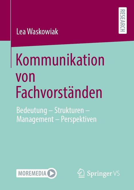 „Kommunikation von Fachvorständen“ von Lea Waskowiak, Thema: Bedeutung – Strukturen – Management – Perspektiven.