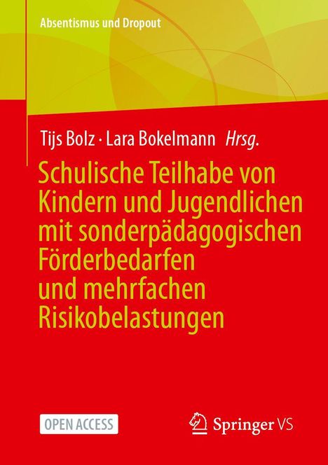„Absentismus und Dropout“, „Schulische Teilhabe von Kindern...“, rote und grüne Farbgestaltung, „Springer VS“-Logo unten.