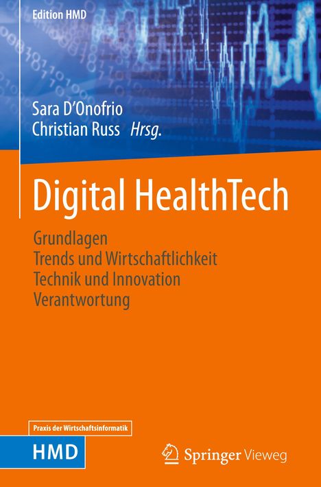 "Digital HealthTech: Grundlagen, Trends und Wirtschaftlichkeit, Technik und Innovation, Verantwortung" auf orange-blauem Hintergrund.