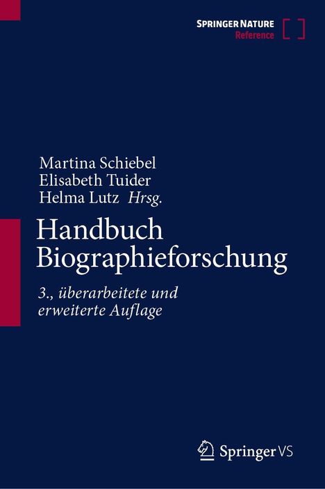"Handbuch Biographieforschung. 3., überarbeitete und erweiterte Auflage." Dunkelblauer Hintergrund.
