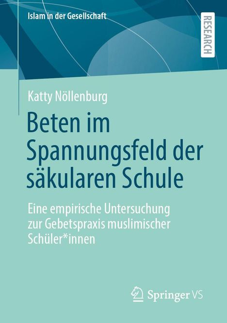 "Beten im Spannungsfeld der säkularen Schule" von Katty Nöllenburg. Blauer Hintergrund, Springer VS Logo.
