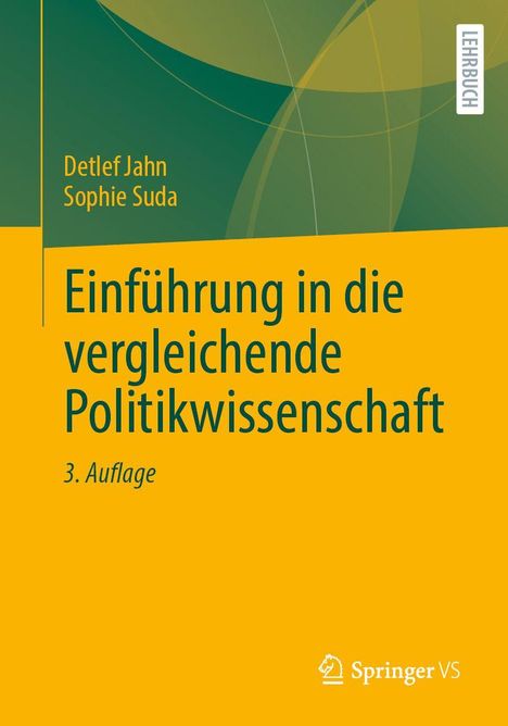 Buchtitel von Detlef Jahn und Sophie Suda: „Einführung in die vergleichende Politikwissenschaft“, 3. Auflage.