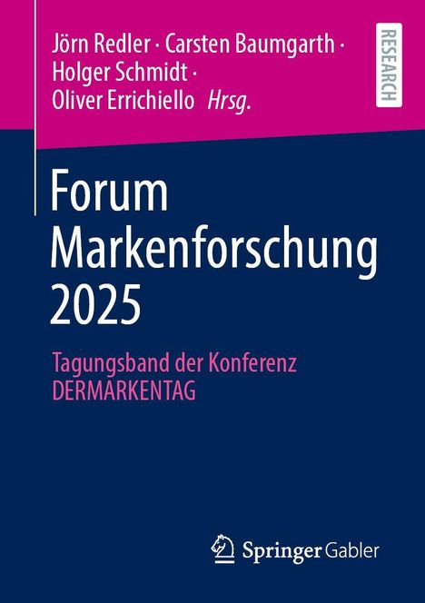 "Forum Markenforschung 2025. Tagungsband der Konferenz DERMARKENTAG." Autoren oben, Logo von Springer Gabler unten.