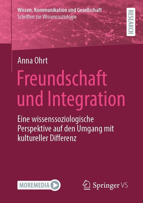 Anna Ohrt: Freundschaft und Integration. Perspektive auf den Umgang mit kultureller Differenz. Logo Springer VS.
