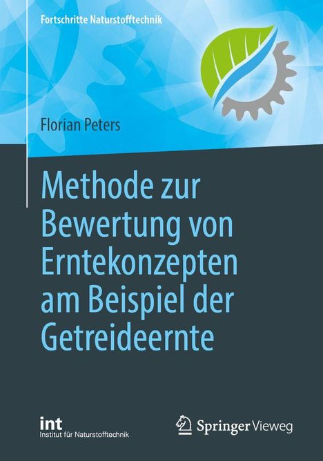 Titel: "Methode zur Bewertung von Erntekonzepten am Beispiel der Getreideernte". Logo mit Blatt und Zahnrad.