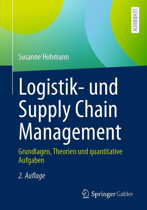 „Logistik- und Supply Chain Management“ Buchcover. Blau-grüner Hintergrund, Springer Gabler Logo unten.