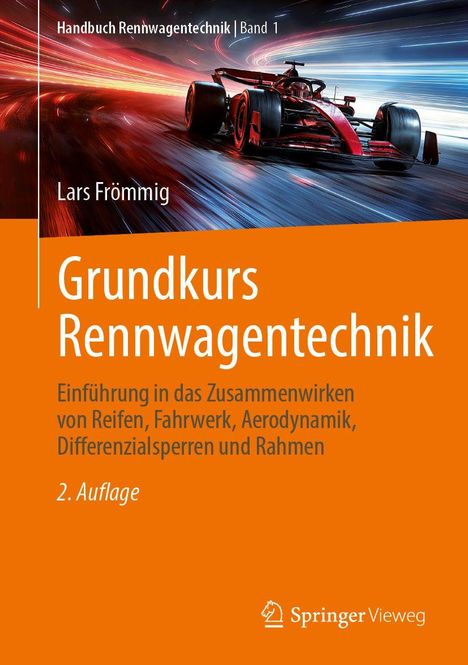 „Grundkurs Rennwagentechnik“ auf orange, mit Rennwagen in Bewegung oben. Autorenname Lars Frömmig, 2. Auflage.