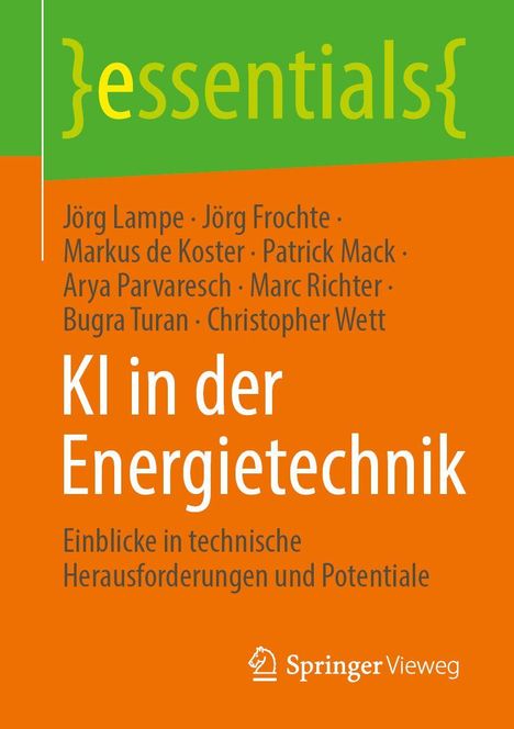 Titel: "KI in der Energietechnik". Autoren: Jörg Lampe, Jörg Frochte. Springer Vieweg Logo unten. Hintergrund orange.