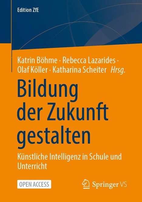 Edition ZfE. "Bildung der Zukunft gestalten. Künstliche Intelligenz in Schule und Unterricht." Orange-blaues Cover.
