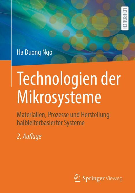 "Technologien der Mikrosysteme", 2. Auflage von Ha Duong Ngo, mit buntem, abstraktem Hintergrund und "LEHRBUCH" am Rand.