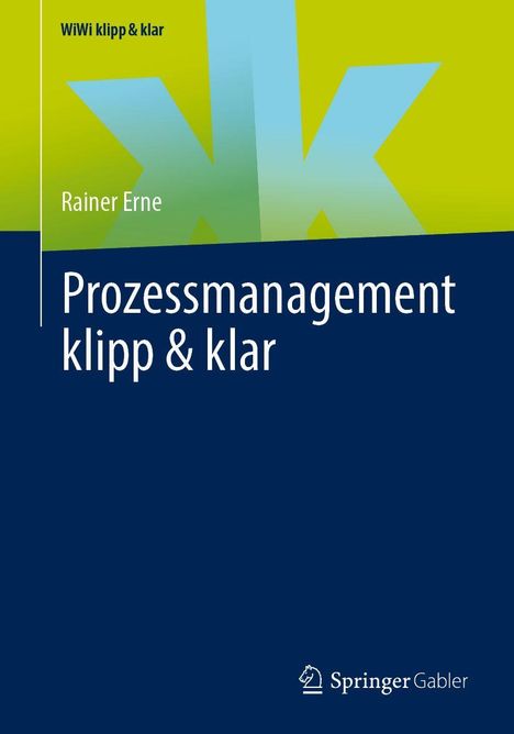 „WiWi klipp & klar“ oben, „Prozessmanagement klipp & klar“ unten. Logo von Springer Gabler unten rechts.