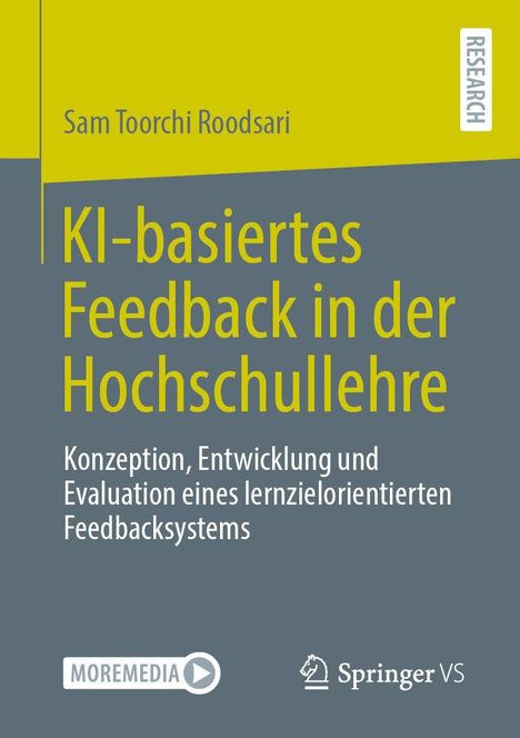 Titel: "KI-basiertes Feedback in der Hochschullehre". Autor: Sam Toorchi Roodsari. Logos unten: MOREMEDIA und Springer VS.