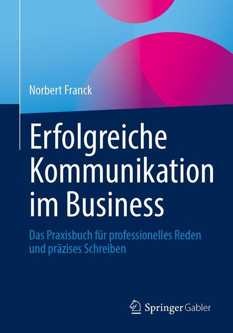 „Erfolgreiche Kommunikation im Business“ unter bunter Grafik auf blauem Hintergrund. Unten Springer Gabler Logo.