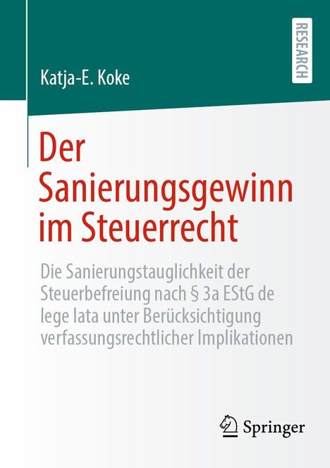 Titel: "Der Sanierungsgewinn im Steuerrecht" von Katja-E. Koke. Springer-Logo unten rechts.