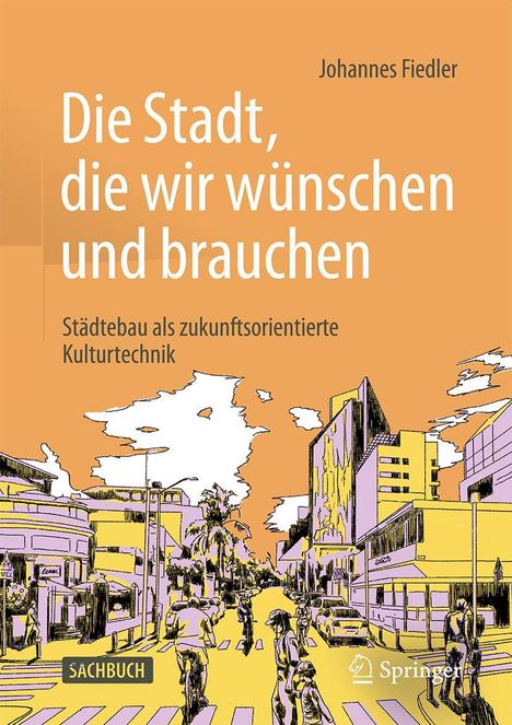 „Die Stadt, die wir wünschen und brauchen.“ Illustration: Menschen auf Fahrrädern in einer städtischen Umgebung.