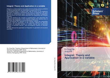 Du Yong Pak: Integral: Theory and Application in a variable, Buch