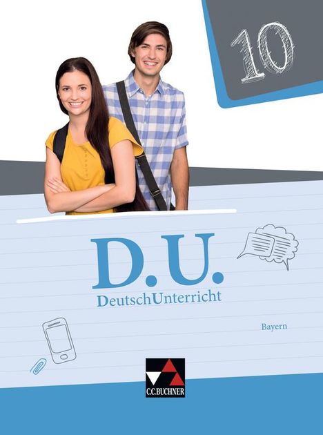 Stefan Rauwolf: D.U. DeutschUnterricht 10 Lehrbuch Bayern, Buch