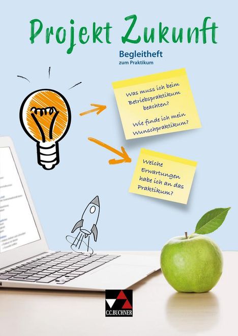 Anja Langmajer: Projekt Zukunft Begleitheft zum Praktikum, Buch