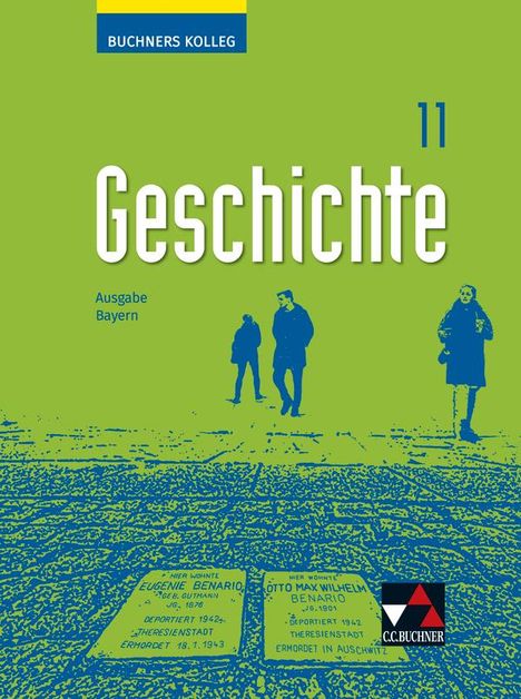 Elisabeth Demleitner: Buchners Kolleg Geschichte Bayern 11 - neu, Buch