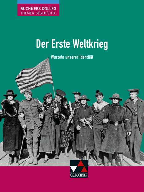 Thomas Ahbe: Der Erste Weltkrieg, Buch