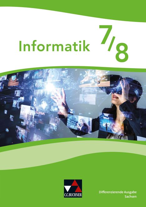 Informatik Sachsen 7/8 Differenzierende Ausgabe, Buch