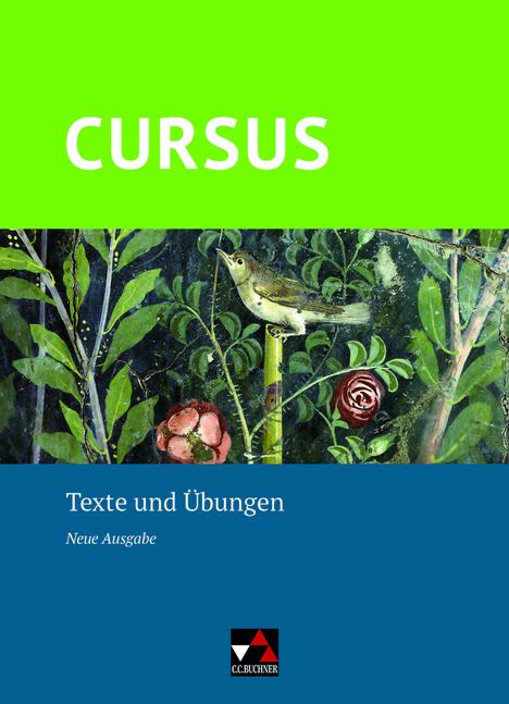 Britta Boberg: Cursus - Neue Ausgabe Texte und Übungen, Buch