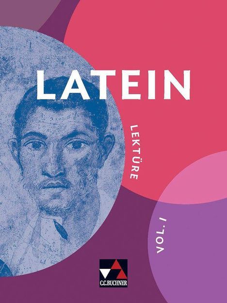 Text: "LATEIN", "LEKTÜRE", "VOL. I". Illustration eines blassblauen Porträts vor einem roten und violetten Hintergrund.