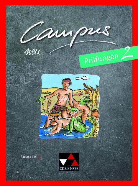 Johannes Fuchs: Campus C neu 2 Prüfungen, Buch